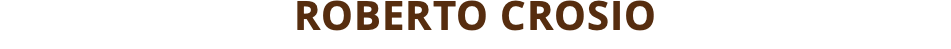 ROBERTO CROSIO